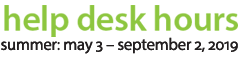 Help Desk Hours May 3, 2019 -  September 2, 2019