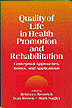 QoL in Health Promotion and Rehabilitation